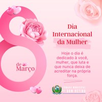 8 de março. Dia Internacional da Mulher.