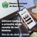 Câmara realiza sua primeira Sessão Ordinária por vídeoconferência Câmara realiza sua primeira Sessão Ordinária por vídeoconferência