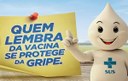 Campanha Nacional de Vacinação contra a Gripe Campanha Nacional de Vacinação contra a Gripe