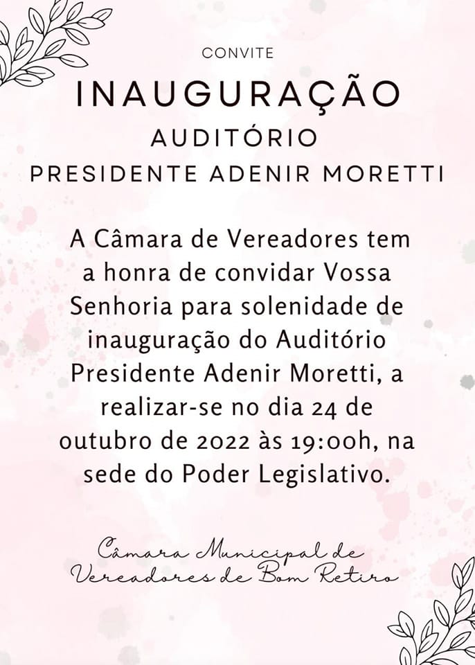 Inaguração do auditório Adenir Moretti