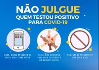 Não julgue e nem discrimine quem testou positivo para Covid-19.